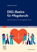 Cover-Bild zum Titel 'EKG-Basics für Pflegeberufe' von 'Katharina Everts'
