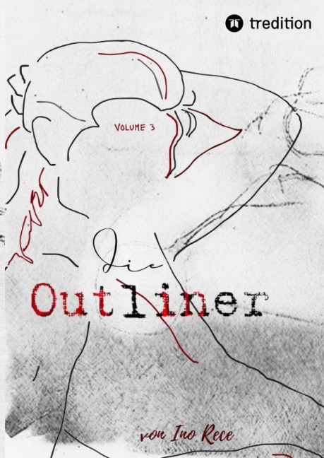 Die Outliner Volume 3 - Ino Rece