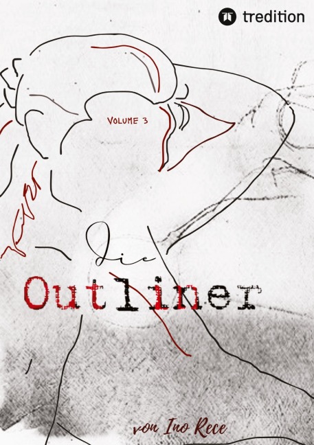 Die Outliner Volume 3 - Ino Rece