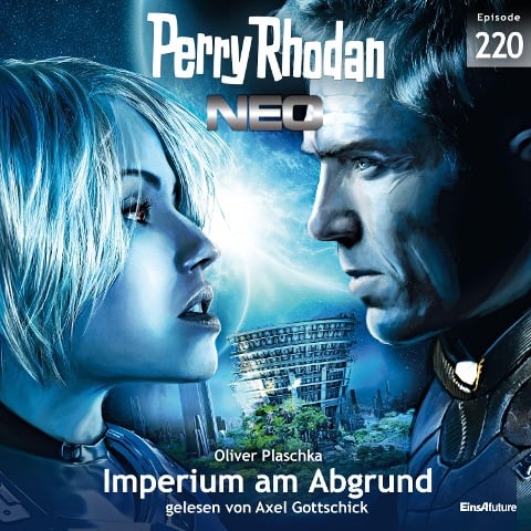 Perry Rhodan Neo 220: Imperium am Abgrund - Oliver Plaschka