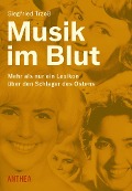 Cover-Bild zum Titel 'Musik im Blut' von 'Siegfried Trzoß'
