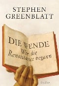 Cover-Bild zum Titel 'Die Wende' von 'Stephen Greenblatt'