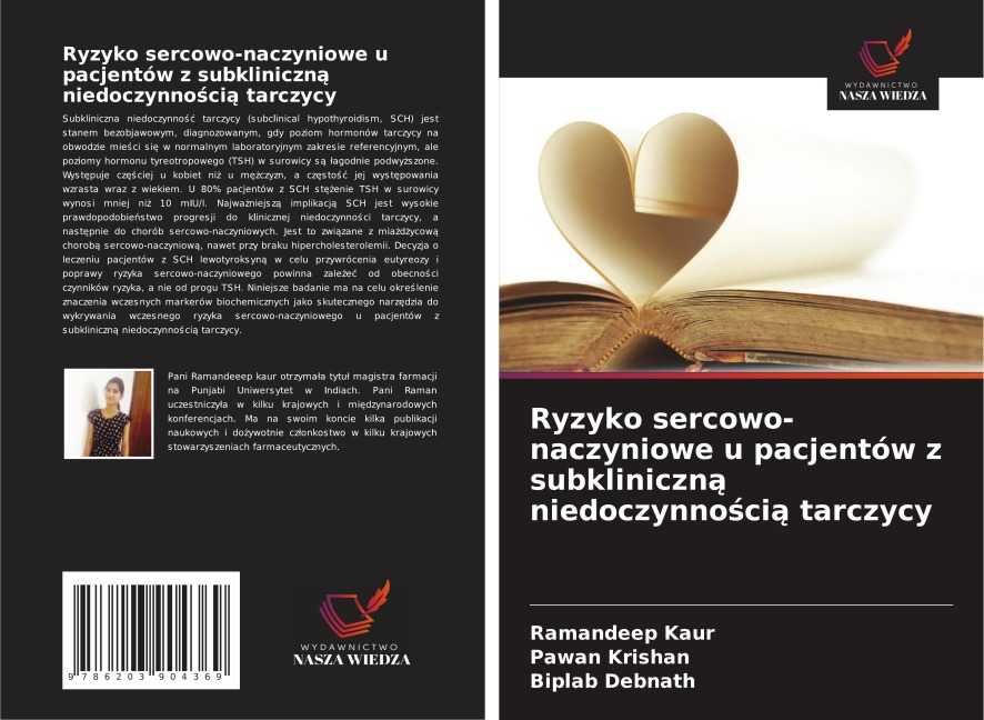 Ryzyko sercowo-naczyniowe u pacjentów z subkliniczn¿ niedoczynno¿ci¿ tarczycy - Ramandeep Kaur, Pawan Krishan, Biplab Debnath