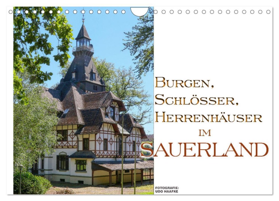 Burgen, Schlösser, Herrenhäuer im Sauerland (Wandkalender 2026 DIN A4 quer), CALVENDO Monatskalender - Udo Haafke