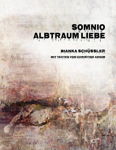 Somnio - Christine Arnim, Bianka Schüssler