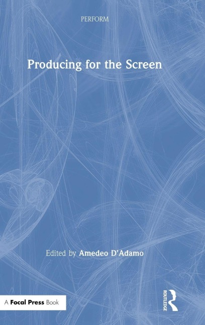 Producing for the Screen - 