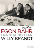 Cover-Bild zum Titel '»Das musst du erzählen«' von 'Egon Bahr'