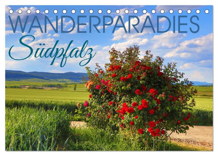 Wanderparadies Südpfalz (Tischkalender 2026 DIN A5 quer), CALVENDO Monatskalender - Sulamay Fillinger