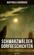 Cover-Bild zum Titel 'Schwarzwälder Dorfgeschichten (Band 1 bis 10)' von 'Berthold Auerbach'