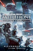 Cover-Bild zum Titel 'Star Wars, Battle front Twilight Company' von 'Alexander Freed'