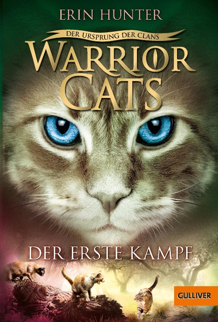 Warrior Cats Staffel 5/03 - Der Ursprung der Clans. Der erste Kampf - Erin Hunter