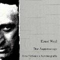 Der Augenzeuge. Eine fiktionale Autobiografie. - Ernst Weiß