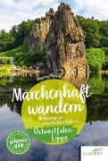 Cover-Bild zum Titel 'Märchenhaft wandern Ostwestfalen-Lippe' von 'Dagmar Macêdo'