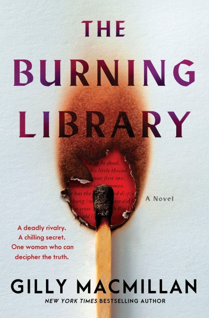 The Burning Library - Gilly Macmillan