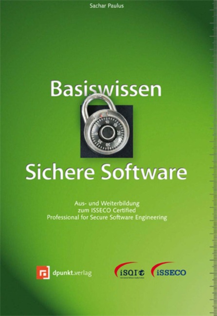 Basiswissen Sichere Software - Sachar Paulus
