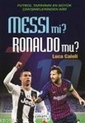 Cover-Bild zum Titel 'Messi mi Ronaldo mu' von 'Luca Caioli'