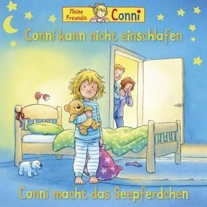 02: Kann nicht einschlafen/Seepferdchen (neu) - Conni