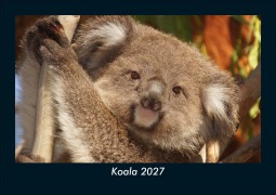 Cover-Bild zum Titel 'Koala 2027 Fotokalender DIN A5' von 'Tobias Schmitt, Kevin Heber'