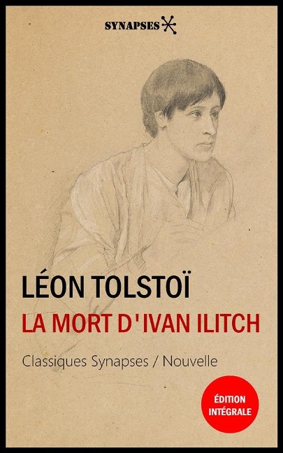 La mort d'Ivan Ilitch - Léon Tolstoï