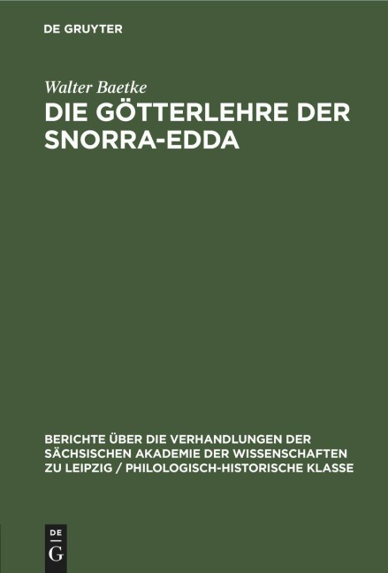Die Götterlehre der Snorra-Edda - Walter Baetke