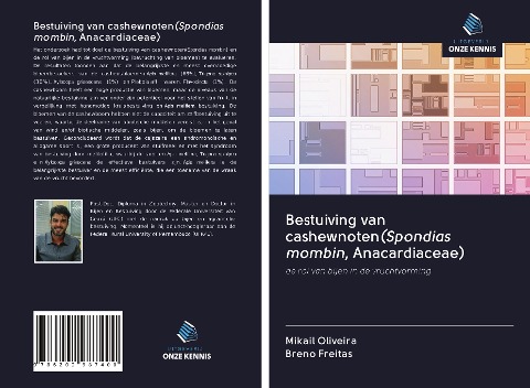 Bestuiving van cashewnoten(Spondias mombin, Anacardiaceae) - Mikail Oliveira, Breno Freitas