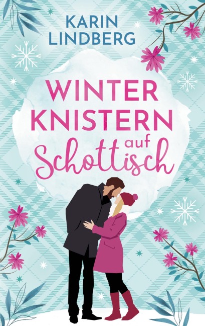 Winterknistern auf Schottisch - Karin Lindberg