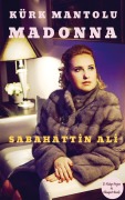 Cover-Bild zum Titel 'Kürk Mantolu Madonna' von 'Sabahattin Ali'