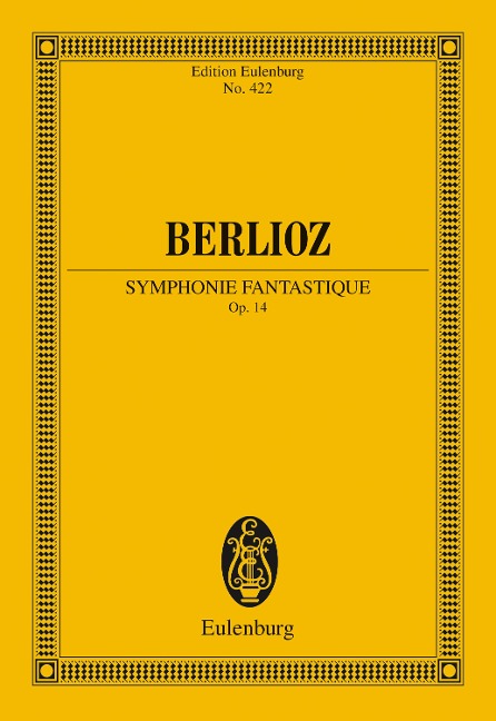 Symphonie Fantastique - Hector Berlioz