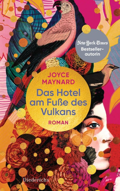 Das Hotel am Fuße des Vulkans - Joyce Maynard