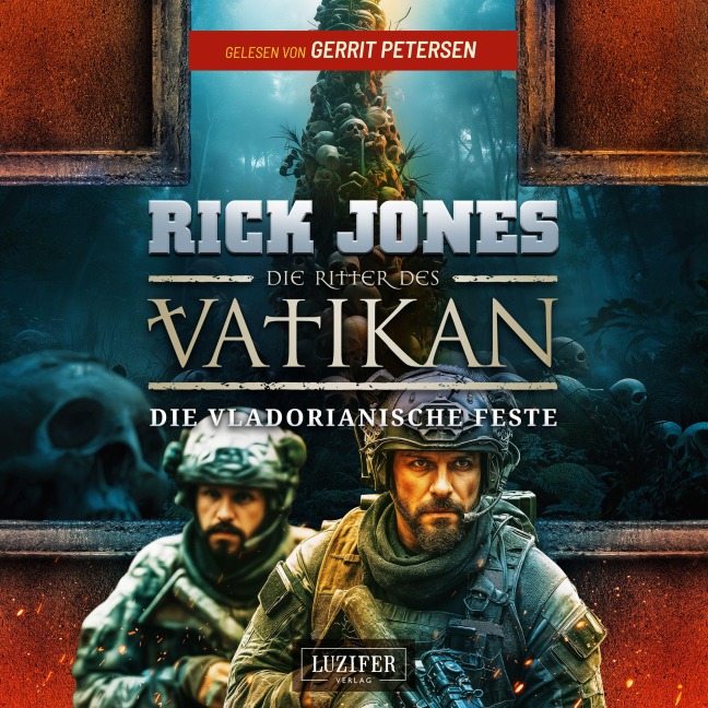 DIE VLADORIANISCHE FESTE (Die Ritter des Vatikan 22) - Rick Jones