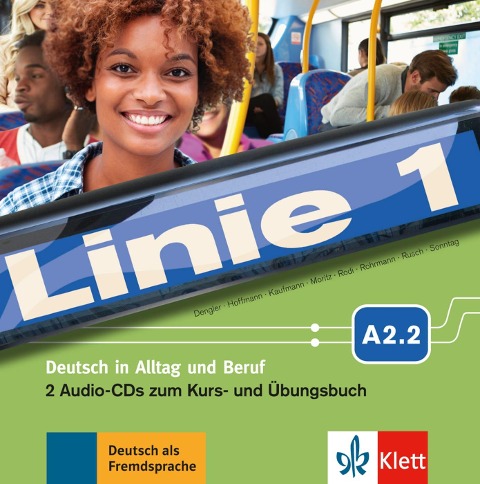 Linie 1 A2.2. 2 Audio-CDs zum Kurs- und Übungsbuch - Stefanie Dengler, Ludwig Hoffmann, Ulrike Moritz, Margret Rodi, Lutz Rohrmann