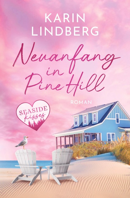 Neuanfang in Pine Hill - Karin Lindberg