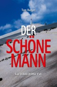 Cover-Bild zum Titel 'Der Schöne Mann' von 'Tom Burger'