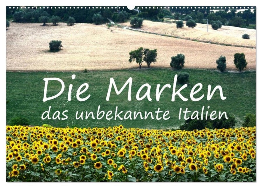 Die Marken, Impressionen aus dem unbekannten Italien (Wandkalender 2026 DIN A2 quer), CALVENDO Monatskalender - Anke van Wyk - www. germanpix. net