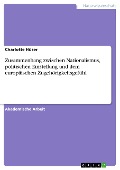 Cover-Bild zum Titel 'Zusammenhang zwischen Nationalismus, politischen Einstellung und dem europäischen Zugehörigkeitsgefühl' von 'Charlotte Hüser'