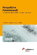 Cover-Bild zum Titel 'Perspektive Patentanwalt 2012' von ''