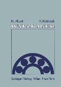 Cover-Bild zum Titel 'Wälzlager' von 'Mathias Albert, Hubert Köttritsch'