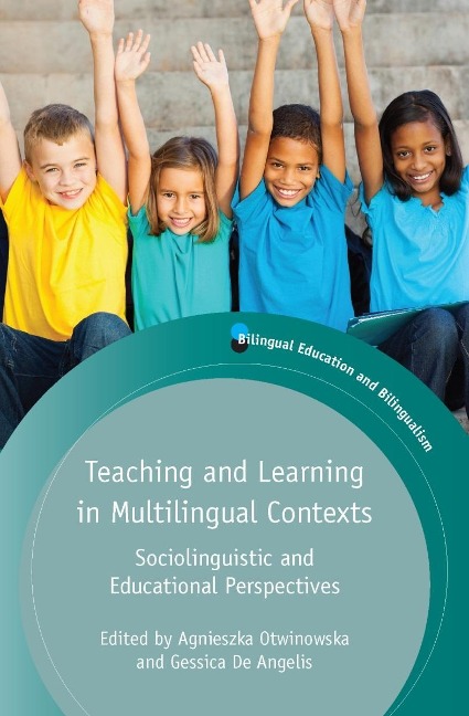 Teaching and Learning in Multilingual Contexts - 