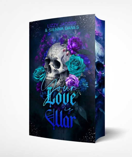 Your Love is War - Lizzy Jacobs, Sienna Danes