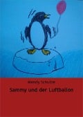 Cover-Bild zum Titel 'Sammy und der Luftballon' von 'Mandy Schulze'