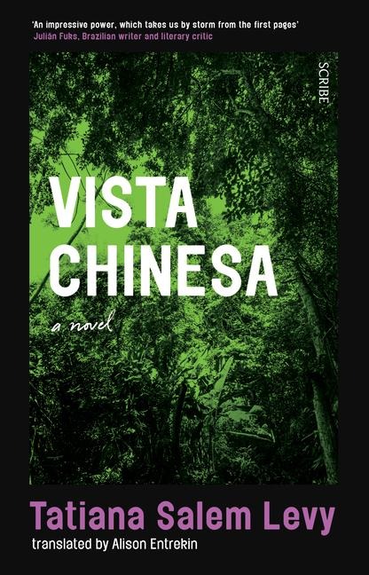 Vista Chinesa - Tatiana Salem Levy