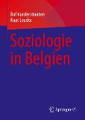 Soziologie in Belgien - Raf Vanderstraeten, Kaat Louckx