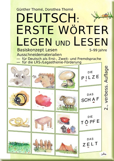 DEUTSCH: ERSTE WÖRTER LEGEN UND LESEN - Günther Thomé, Dorothea Thomé