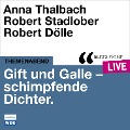 Cover-Bild zum Titel 'Gift und Galle mit Anna Thalbach, Robert Stadlober und Robert Dölle' von 'Lars Claßen, Robert Dölle, Robert Stadlober, Anna Thalbach'