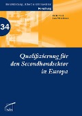 Cover-Bild zum Titel 'Qualifizierung für den Secondhandsektor in Europa' von ''