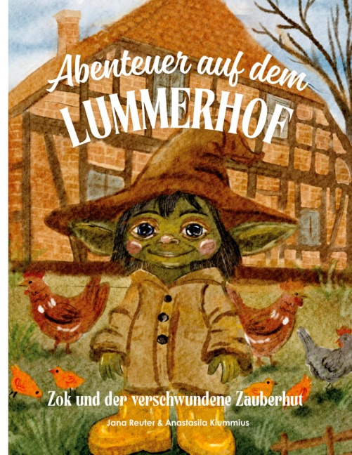 Abenteuer auf dem Lummerhof - Jana Reuter