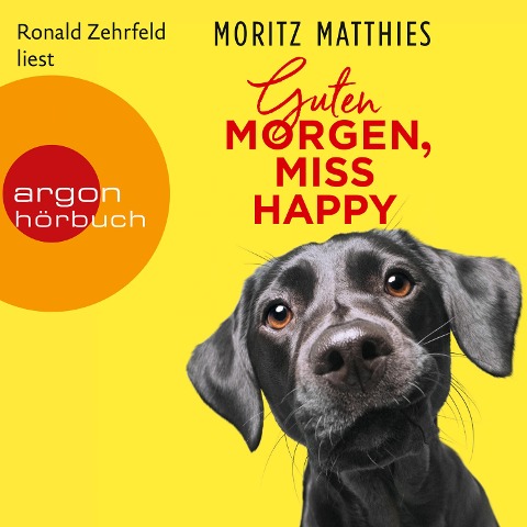 Guten Morgen, Miss Happy - Moritz Matthies
