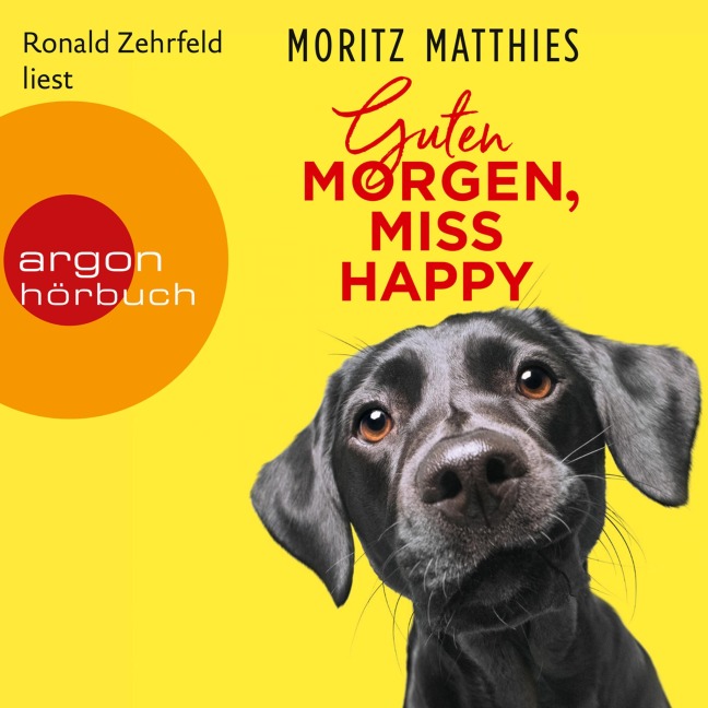 Guten Morgen, Miss Happy - Moritz Matthies