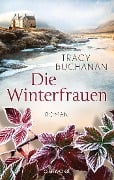 Cover-Bild zum Titel 'Die Winterfrauen' von 'Tracy Buchanan'