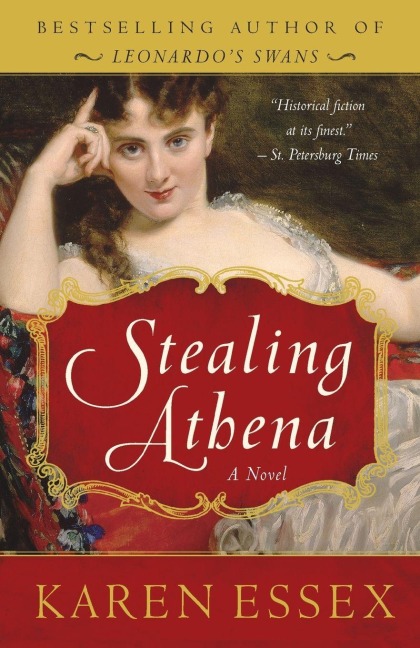 Stealing Athena - Karen Essex